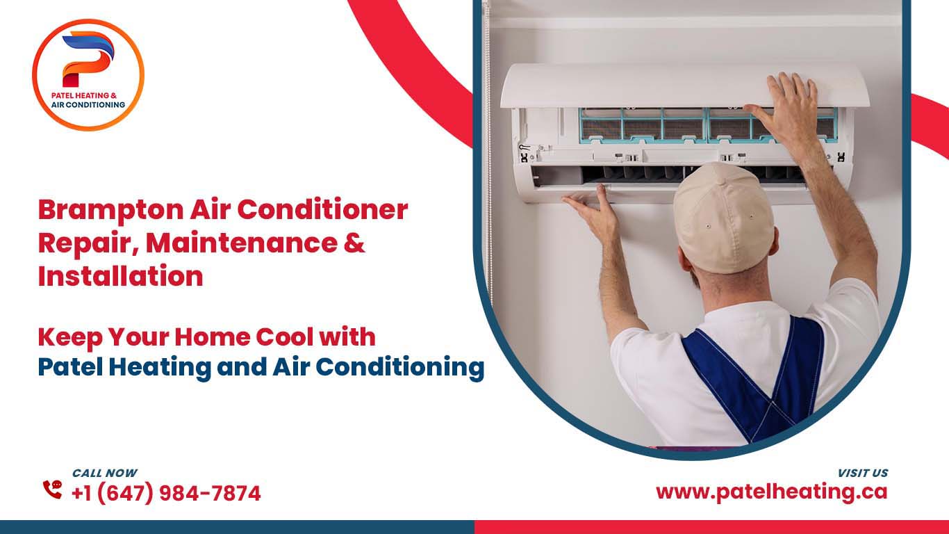 Brampton Air Conditioner Repair, Maintenance & Installation